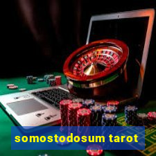 somostodosum tarot